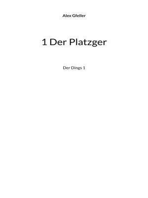 cover image of Der Platzger